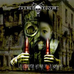 Deforme (CHL) : La verdadera historia de La humanidad